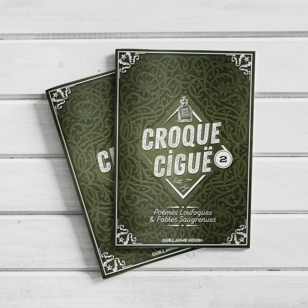 Croque Ciguë N°2 – Poèmes Loufoques & Fables Saugrenues